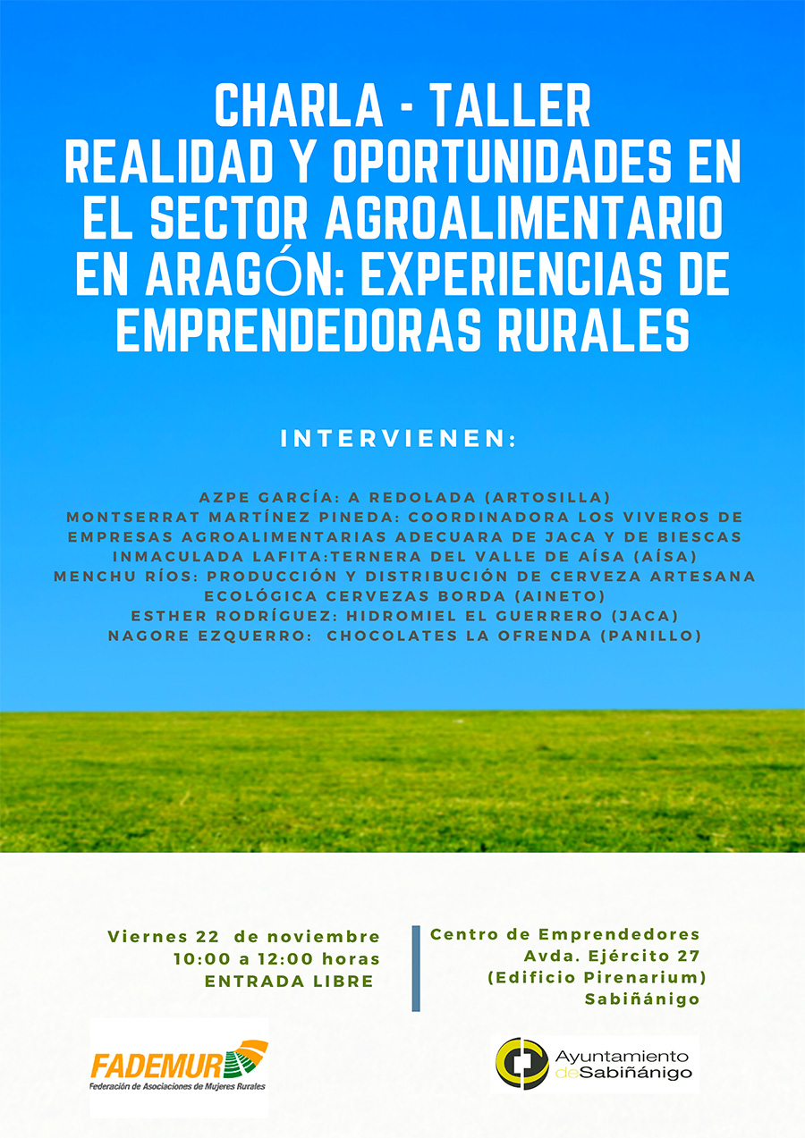 Charla-taller: Realidad y oportunidades en el sector agroalimentario en Aragón: experiencias de emprendedoras locales