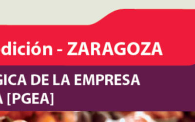 Primera edición en Zaragoza del curso de posgrado en Gestión estratégica de la empresa agroalimentaria