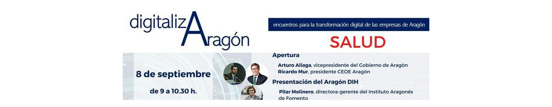 Jornada «Encuentros para la transformación digital de las empresas de Aragón»