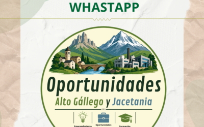 Nuevo canal de WhatsApp para encontrar empleo y oportunidades de emprendimiento en la Jacetania y el Alto Gállego